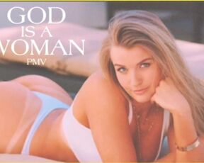 GOD IS a WOMAN // PMV